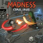 Madness Online